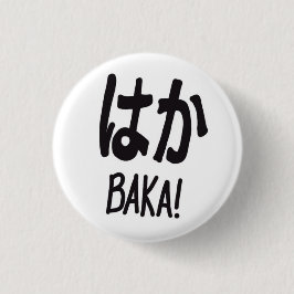 Baka, Knopf, Button
