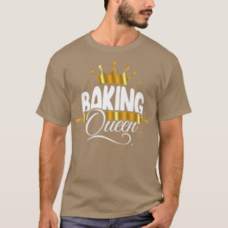 Bake Baking Queen Crown T-Shirt