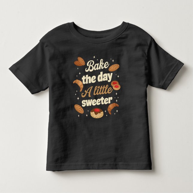 Bake the day a little sweeter kleinkind t-shirt (Vorderseite)