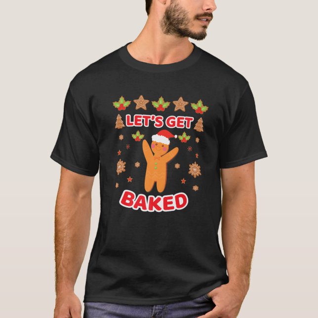 Baked Gingerbrot Cookie Baking Team Chr T-Shirt (Vorderseite)