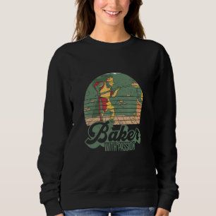 Baker Aus Leidenschaft Konditorei Konditorei Shop  Sweatshirt