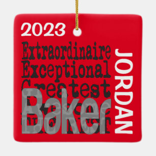 Baker Extraordinaire CUSTOM Keramikornament