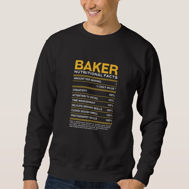 Baker Nutrition Fakten Backgebäck Koch Spaß Sweatshirt (Vorderseite)