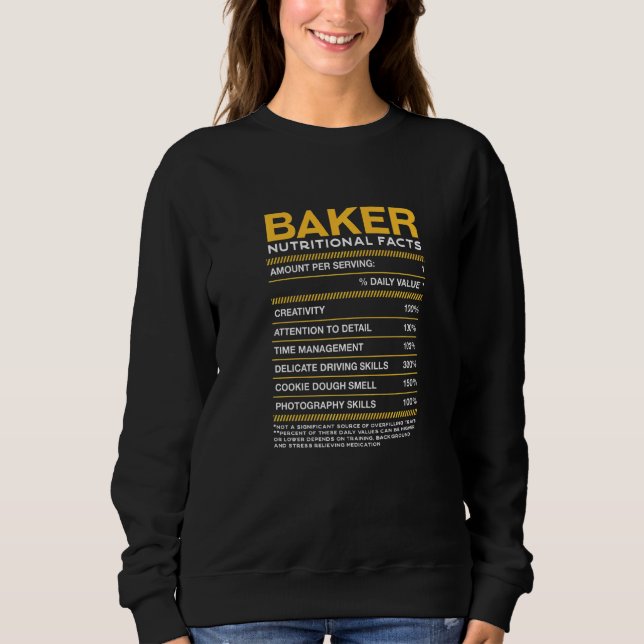 Baker Nutrition Fakten Backgebäck Koch Spaß Sweatshirt (Vorderseite)