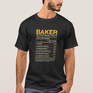 Baker Nutrition Fakten Backgebäck Koch Spaß T-Shirt
