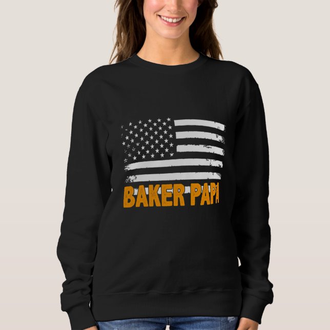 Baker Papa American Flag Vatertag Sweatshirt (Vorderseite)