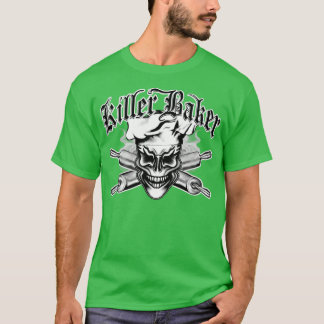 Baker Skull 1 Killer Baker und Crossed Rolling But T-Shirt