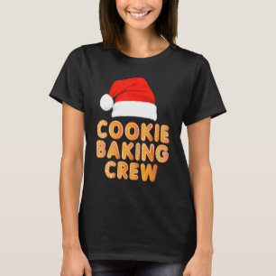 Baker Xmas Weihnachtsmannmütze Cookie Backen Crew  T-Shirt