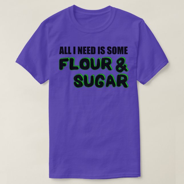 Baking Flour Sugar Baker  T-Shirt (Design vorne)