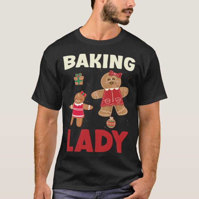 Baking Lady Christmas Gingerbread Cookies T-Shirt (Vorderseite)