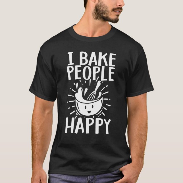 Baking Men Women Baking Bake Pastry Chef Baker 2 T-Shirt (Vorderseite)