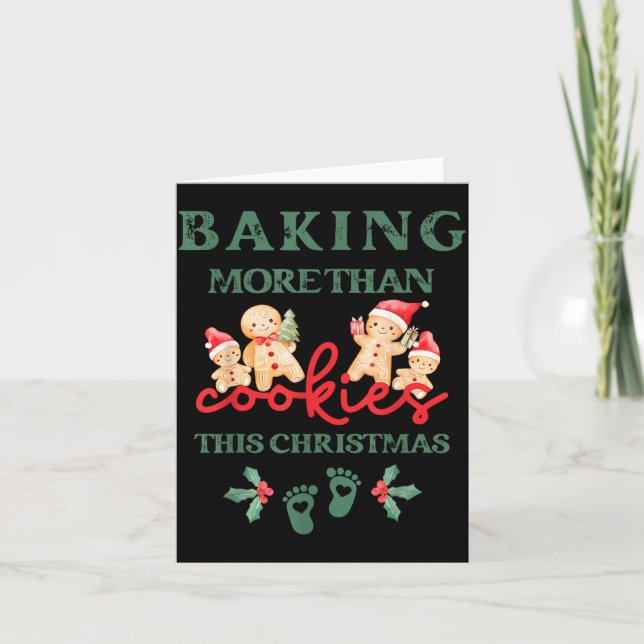 Baking More Than Cookies This Christmas Pregnant M Karte (Vorderseite)