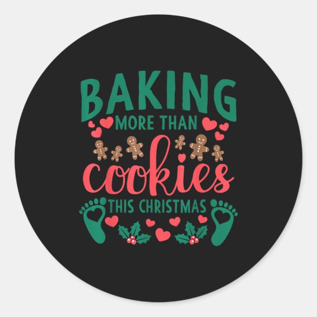 Baking More Than Cookies This Christmas Pregnant M Runder Aufkleber (Vorderseite)