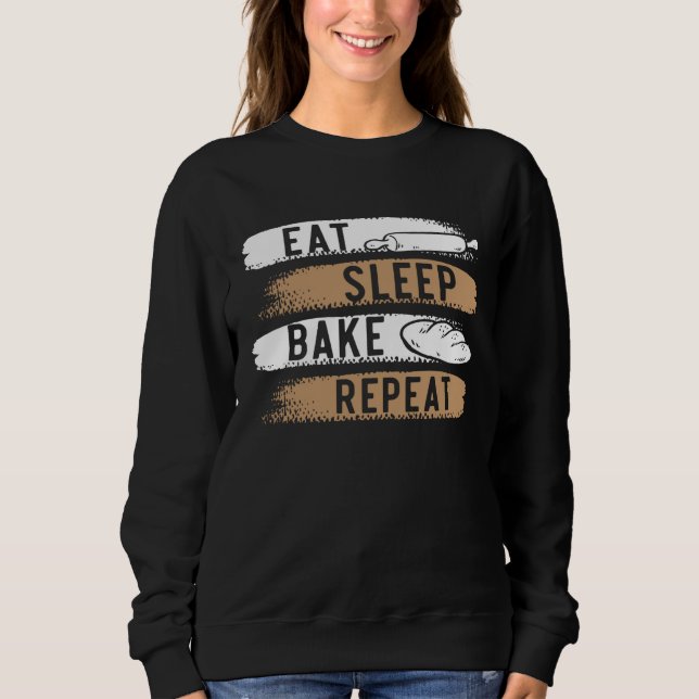 Baking  Pastries Confectionery Baker Bake  3 Sweatshirt (Vorderseite)
