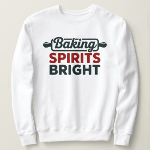 Baking Spirits Bright Weihnachtsweiß Sweatshirt