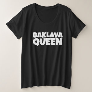 BAKLAVA QUEEN T - SHIRT PLUS GRÖSSE