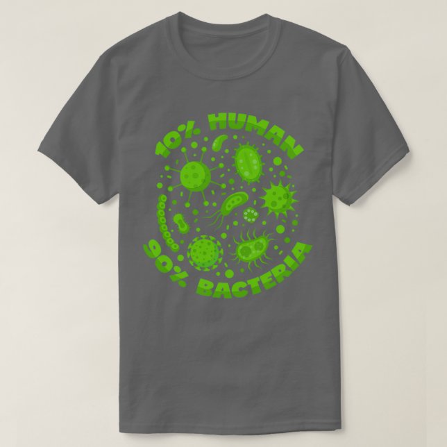 Bakterien Funny Biology Sprichwort Bakteriology 1 T-Shirt (Design vorne)