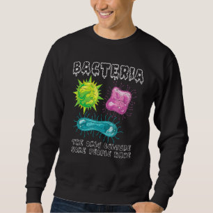 Bakterienkultur Mikrobiologie Biologe Labrador Bac Sweatshirt