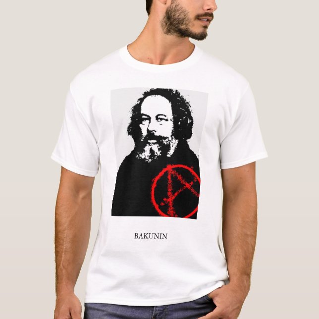 BAKUNIN T-Shirt (Vorderseite)