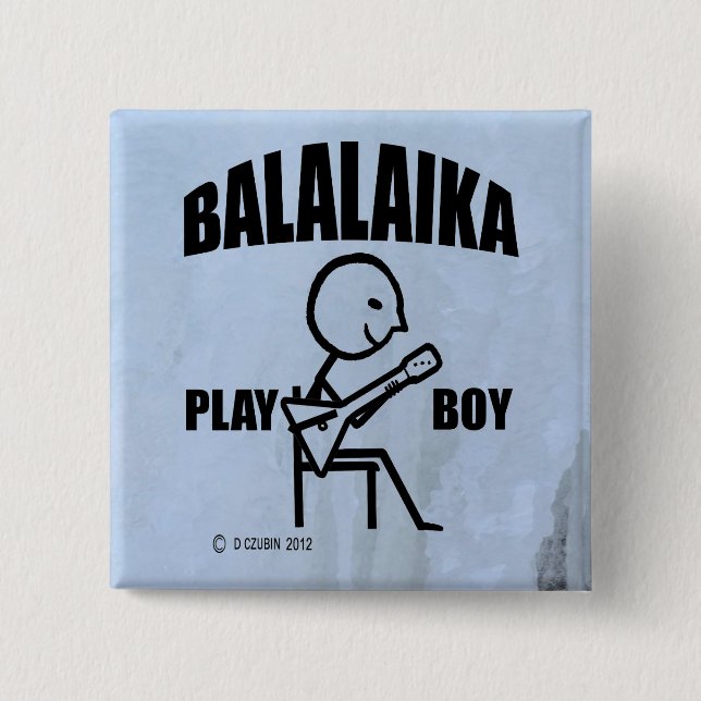 Balalaika Play Boy Button (Vorderseite)