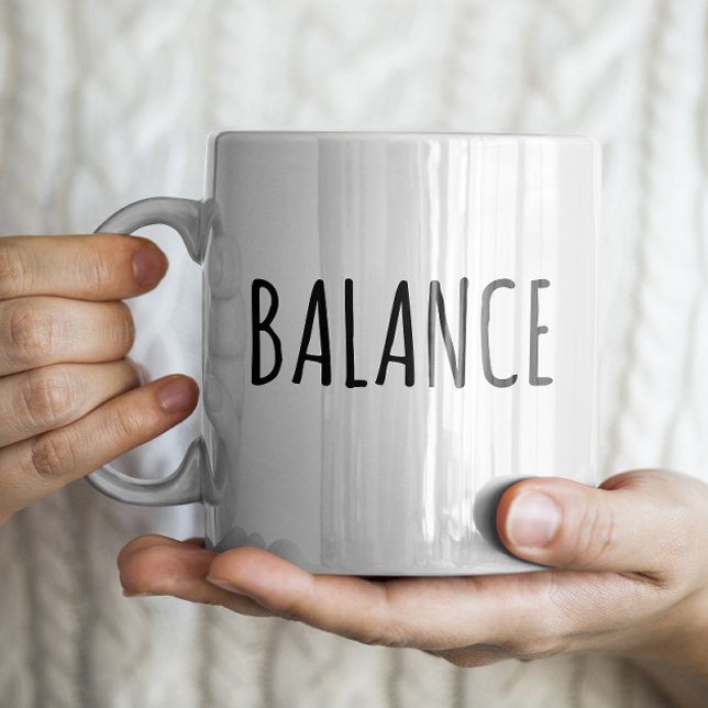 "Balance" Einfaches modernes Bauernhaus Kaffeetasse (Von Creator hochgeladen)