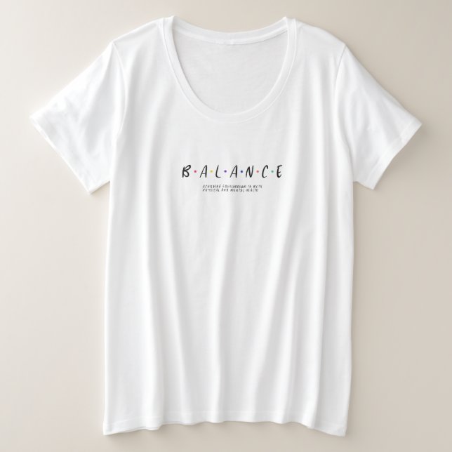 BALANCE GROßE GRÖßE T-Shirt (Design vorne)