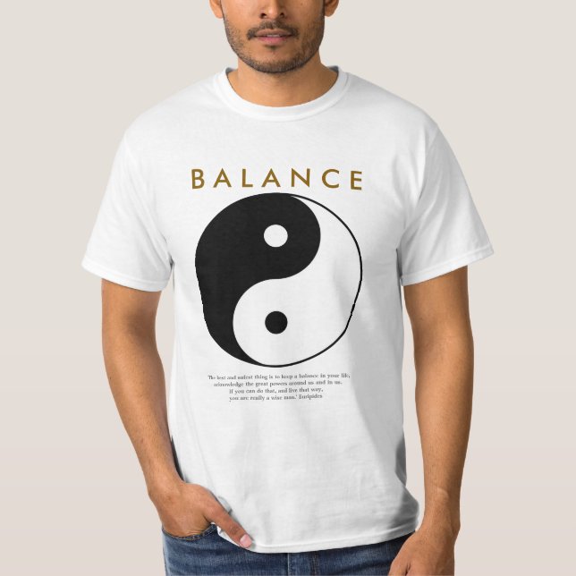 Balance Yoga Yin Yang mit Zitat T-Shirt (Vorderseite)