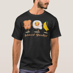 Balanced Breakfast Nutrition Toast Egg Banana T-Shirt