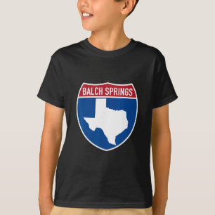 Balch Springs Texas Tx Interstate Highway Urlaub T-Shirt