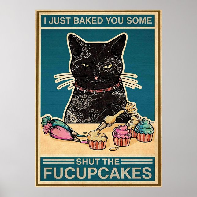 Balck Cat nur gebacken Sie ein wenig zu beenden di Poster (Vorne)
