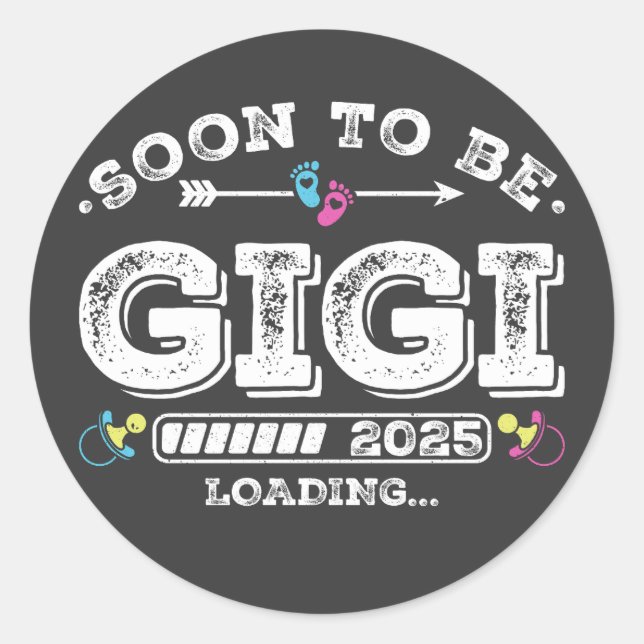 Bald auf Be Gigi 2025 Runder Aufkleber (Vorderseite)