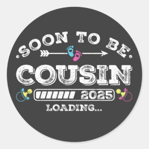 Bald auf Cousin 2025 Ladung Runder Aufkleber