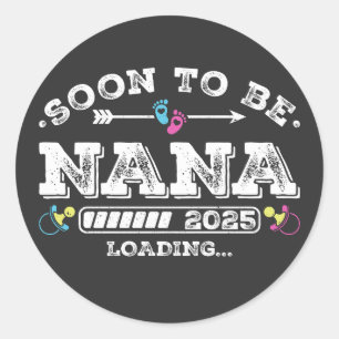 Bald auf Nana 2025 Ladung Runder Aufkleber
