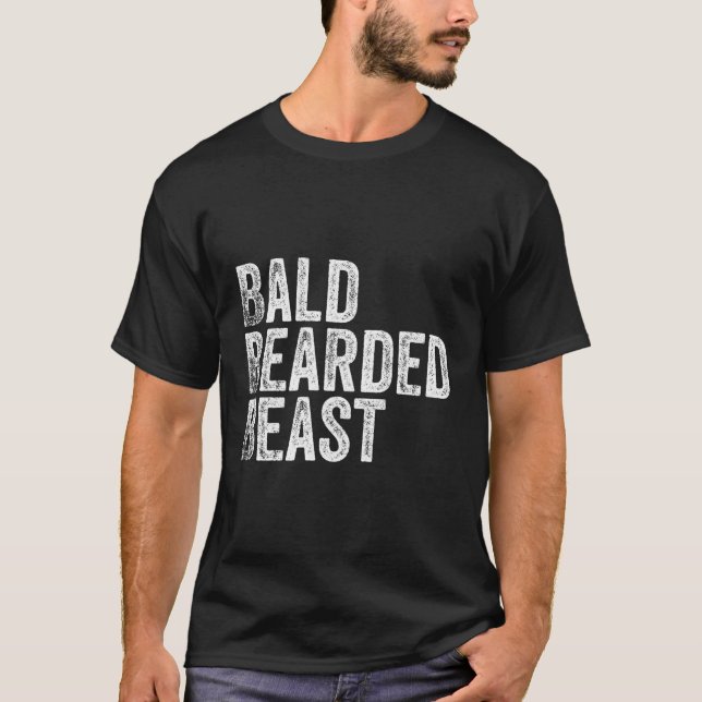 Bald-Bartbestie T-Shirt (Vorderseite)