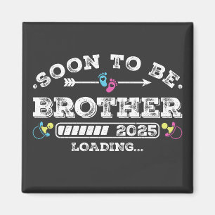 Bald Bruder 2025 Loading Quadrat Magnet