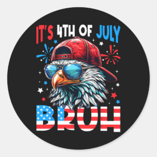 Bald Eagle Bruh 4. Juli 4. Juli Männer Jungen K Runder Aufkleber