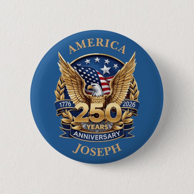 Bald Eagle Gold 250 Years Anniversary Custom Name  Button (Vorderseite)