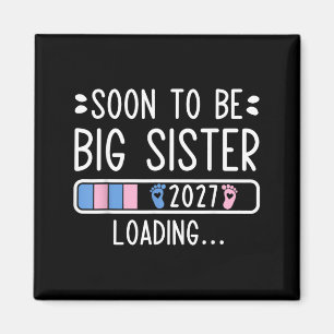 Bald große Schwester 2027 Schwangerschaft Magnet