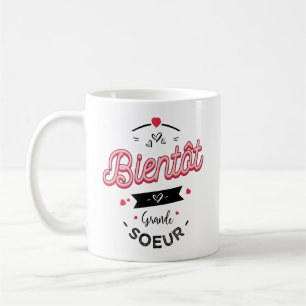 Bald große Schwester Kaffeetasse