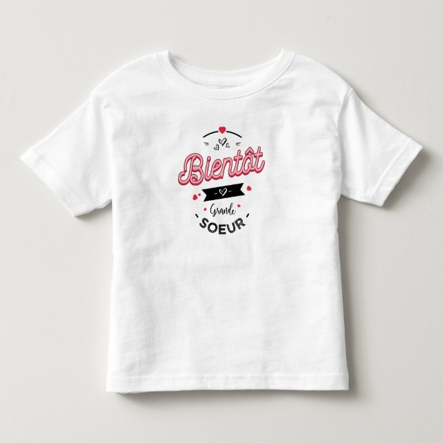 Bald große Schwester Kleinkind T-shirt (Vorderseite)