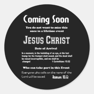 Bald kommt Flyer Rückkehr von Jesus einmal in eine Runder Aufkleber