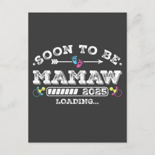 Bald Mamaw 2025 Wird Geladen Postkarte