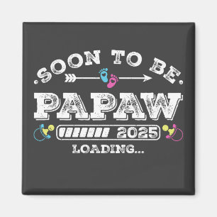 Bald Opa 2025 Loading Quadrat Magnet