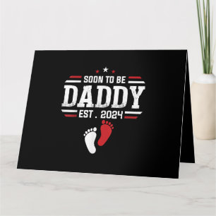 Bald Papa 2024 Neuer Vater 2024 Erster Vater Karte