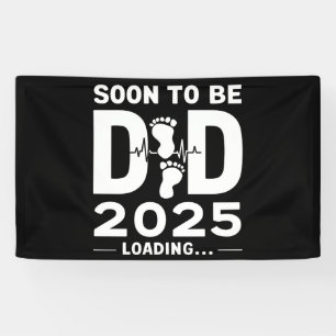 Bald Papa 2025 New Dad To Be  Banner