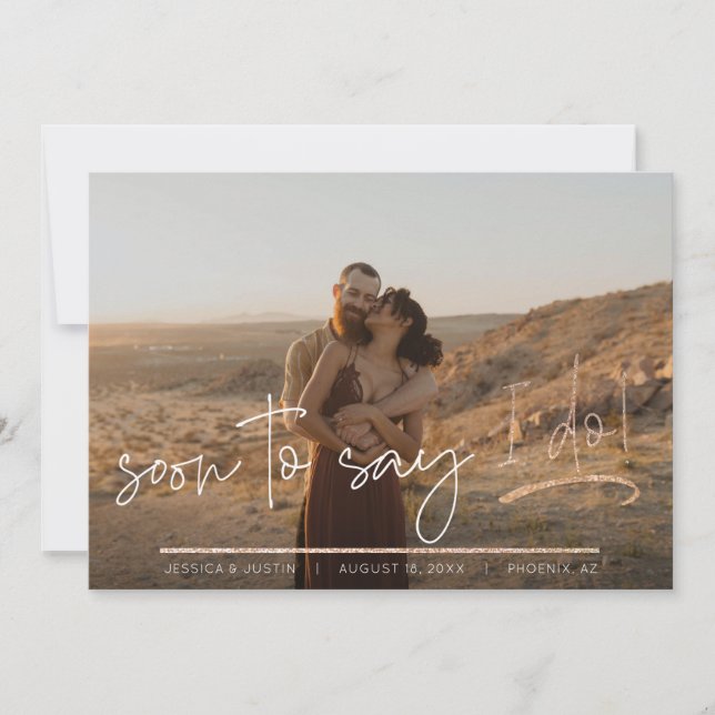 Bald sage ich Engagment Foto Moderne Hochzeit Save The Date (Vorderseite)