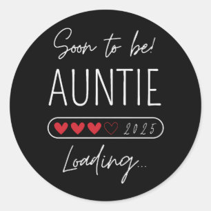 Bald Tante 2025 Tante in spe Runder Aufkleber