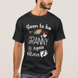 Bald, um Granny wieder Est2024 Baby Dusche Pregna T-Shirt