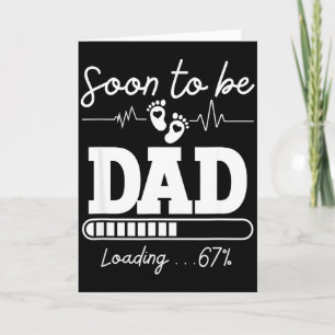 Bald Vater 2026 Loading 67% Neue Babyschwangerscha Karte