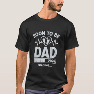 Bald Vater 2026 Schwangerschaftsankündigung wird g T-Shirt